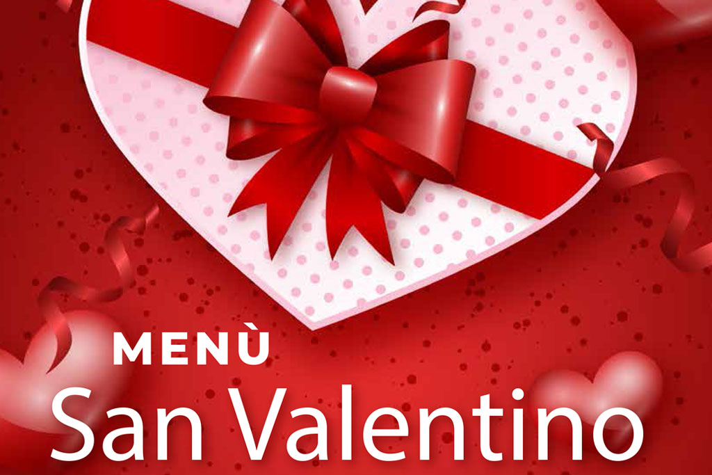menù san valentino, menù san valentino 2024